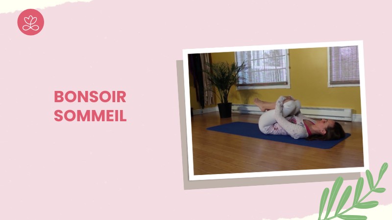 2.11 Jour 24. Bonsoir sommeil avec Maryse Lehoux (31 minutes)